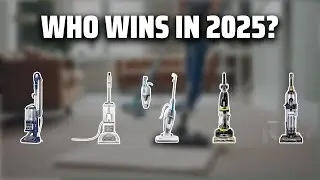 The Top 5 Best Upright Vacuums in 2025 - Must Watch Before Buying!