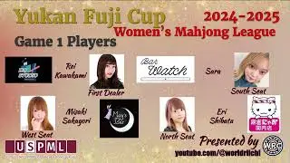 Yukan Fuji Cup Women's League Session 6 Games 1-3
