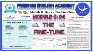 FEA ADVANCE BOOKS M-8: D4: THE FINE-TUNE. #freedomenglishacademy #feabooks #feainformation #fea