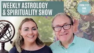 Astrology & Spirituality Weekly Show | 21 June to 27 June 2021 | Astrology, Tarot & Justice