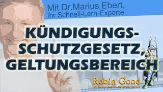 K&uuml;ndigungsschutzgesetz (KSchG), Geltungsbereich