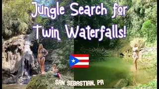 Jungle River Adventure to Twin Waterfalls: Charco Carmelas, San Sebastian Puerto Rico