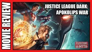 JUSTICE LEAGUE DARK: APOKOLIPS WAR | Movie Review