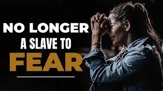 No Longer Bound by Fear - God Still Has A Plan for Your Life | Inspirational & Motivational Video