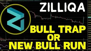 Zilliqa (ZIL) New Bull Run Or Bull Trap?  ZIL Price Chart Analysis And Price Prediction 2023