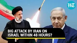Iran To Attack Israel Within 48 Hours? Massive Preparations For 'Mega Strike Underway' | Report