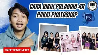 Cara Bikin Ukuran Polaroid 4R dan Memasukkan Foto Pakai Photoshop