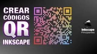Generar Códigos QR con Inkscape TUTORIAL Principiantes