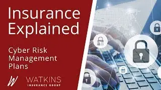 Components of Cyber Risk Management | Insurance Explained