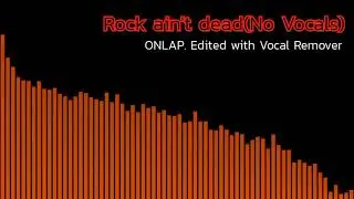 ONLAP - Rock Ain't Dead (Custom instrumental)