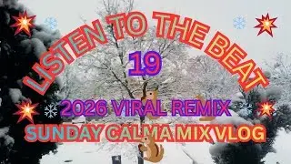 🍁LISTEN 🍁TO 🍁THE 🍁BEAT🍁   🍀19🍀 🍁2025🍁VIRAL REMIX🍀