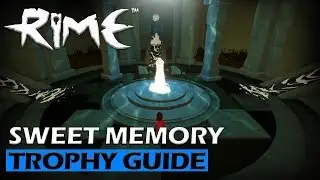 RiME - Sweet Memory Trophy / Achievement