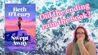 Did the ending ruin the book? | Swept Away Review