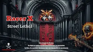 Racer X [Street Lethal] - (1986)