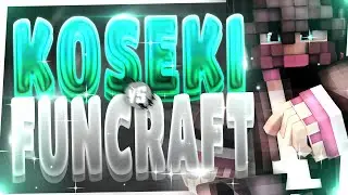 KOSEKI Vs. FUNCRAFT #4 (Naara, Aogiri,....) I GRADE YOUTUBER