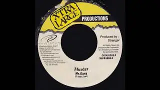 Mr  Easy &lrm;- Murder (1998) Bruk Out Riddim