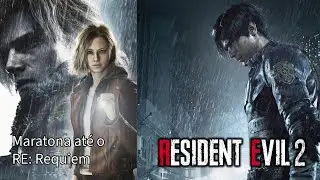 Maratona até a chegada do RE: Requiem - RE 2 Remake - Leon A