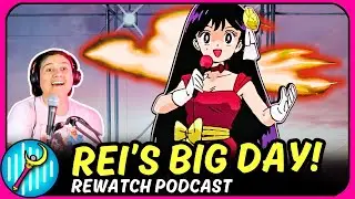 Rei FINALLY Takes Center Stage! Sailor Moon R Retrospective