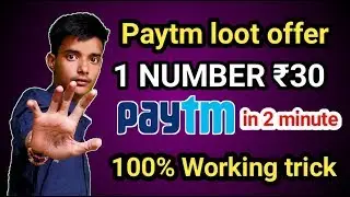 Paytm loot offer 2019 || paytm latest offer || free ₹30 all user || paytm new promo code