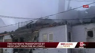 2 taken by medical helicopter from Lowell fire