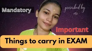📄✅ Exam Day Checklist: Mandatory Things to Carry in the Examination Hall 📝🎒- CA/CS/CMA exams #yt