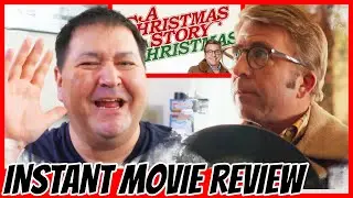 A CHRISTMAS STORY CHRISTMAS Instant Movie Review - Peter Billingsley, Scott Schwartz, R.D. Robb