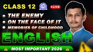 Class 12 English Boards 2026 | 📘 Important Questions & Explanation (All 3 Chapters)