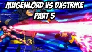 Mugen Death Match: MugenLord vs DXStrike Part 5