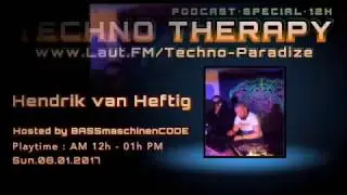 Hendrik Van Heftig @ Techno Therapy 08 - 01 - 17