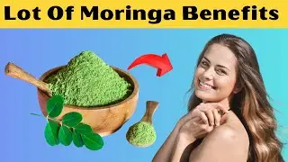 Lot Of Moringa Benefits |Healthing Tps|