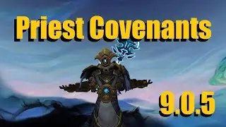 Priest Covenants in 9.0.5