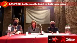 Atilio Boron y Alejandra Gils Carb&oacute;: Lawfare, la Guerra Judicial en Latinoam&eacute;rica - 18 MAR 2022