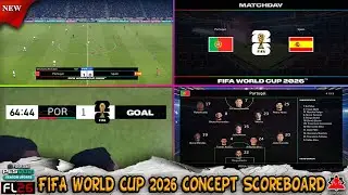 New World Cup 2026 Concept Match Scoreboard + Installation - PES 2021 & Football Life 2026