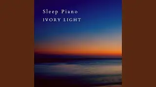 Early Evening Lullaby