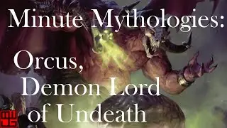 The Ultimate Hater - Orcus, Demon Lord of Undeath