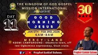 30DAYS MORNING PROGRAM (11TH DAY) WITH #prophetezekielsalawu ||15-01-2026 || #masunkunmomediatv ||