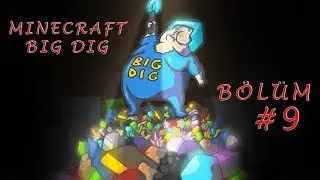Minecraft Big Dig - B&ouml;l&uuml;m 9 - Basic Energy Cube