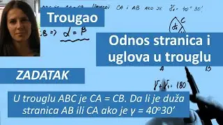 Odnos stranica i uglova u trouglu zadatak