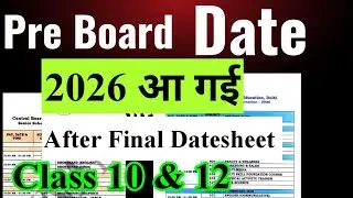 आ गई 🔥Pre board exam date 2026 class 10&12 / cbse Pre board datesheet kab aayegi 2026 ki