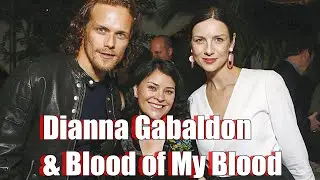 Outlander Prequel and Diana Gabaldon's Influence on Blood of My Blood TV Series