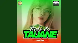 MELO DE TAUANE (Reggae Version)
