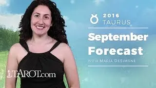 Taurus Monthly Horoscope: September 2016