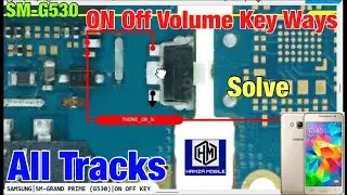 Samsung Grand Prime/SM-G530 ON OFF VS Volume Keys Not Working problem Solution.G530 power strip Ways