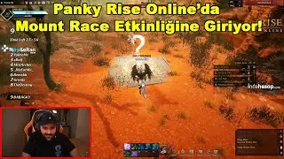 Panky - Charının Eksiklerini Alıp Mount Race Etkinliğine Giriyor! | Rise Online