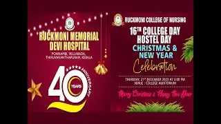 40th Hospital Anniversary Celebration | 16th College & Hostel Day | Christmas & New Year celebration
