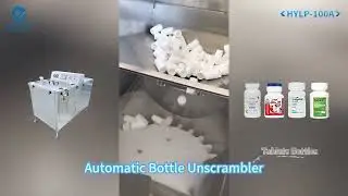 Automatic Bottle Unscrambler for Tablets Bottles HYLP-100A