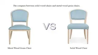 The Compare between Solid Wood Chairs and Metal Wood Grain Chairs丨Yumeya