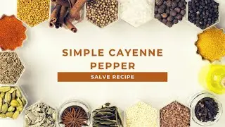 SIMPLE CAYENNE PEPPER SALVE RECIPE | Cayenne Salve | Natural | Castor Oil | Aressa1 | 2025