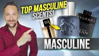 TOP MASCULINE WOODY FRAGRANCES! Best Men&acute;s Fragrances.
