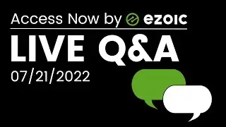 Ezoic Access Now Livestream